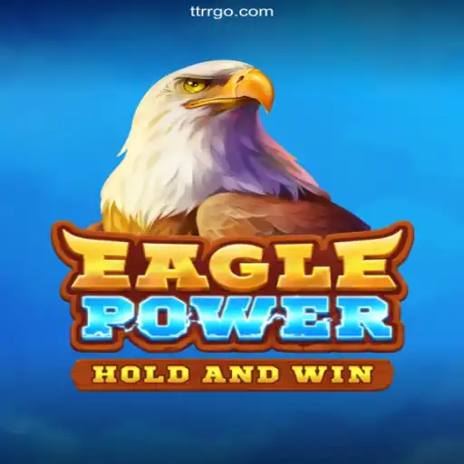 Exploring the Thrilling Universe of EaglePower: The Next Big Thing in Gaming